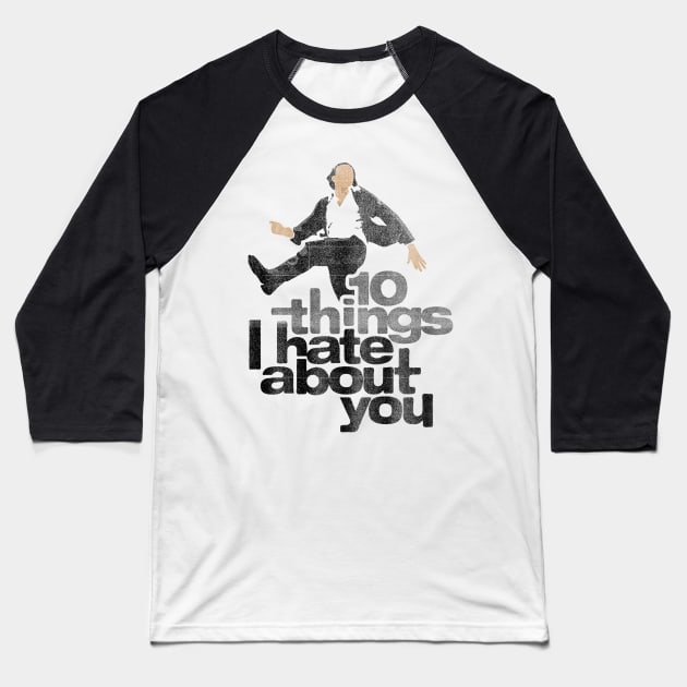 10 Things I Hate About You ∆∆ 80's Distress Vintage Design Baseball T-Shirt by mech4zone